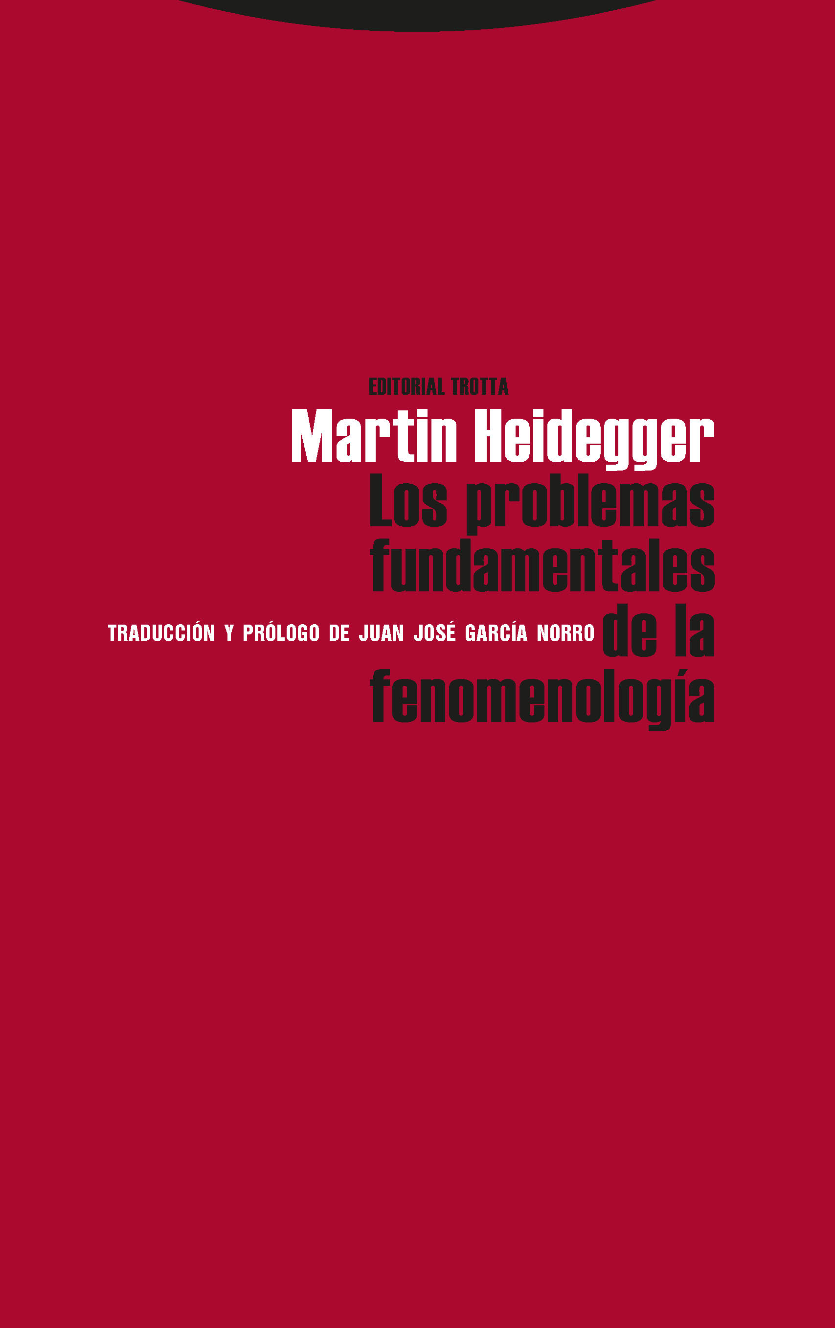 Los problemas fundamentales de la Fenomenología