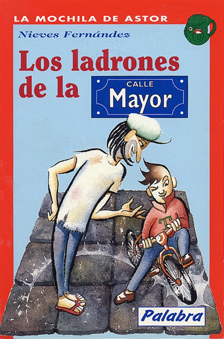 Los ladrones de la calle Mayor