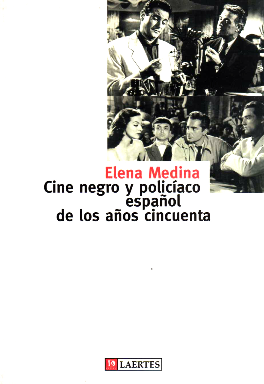 Cine negro y policíaco español de los años cincuenta