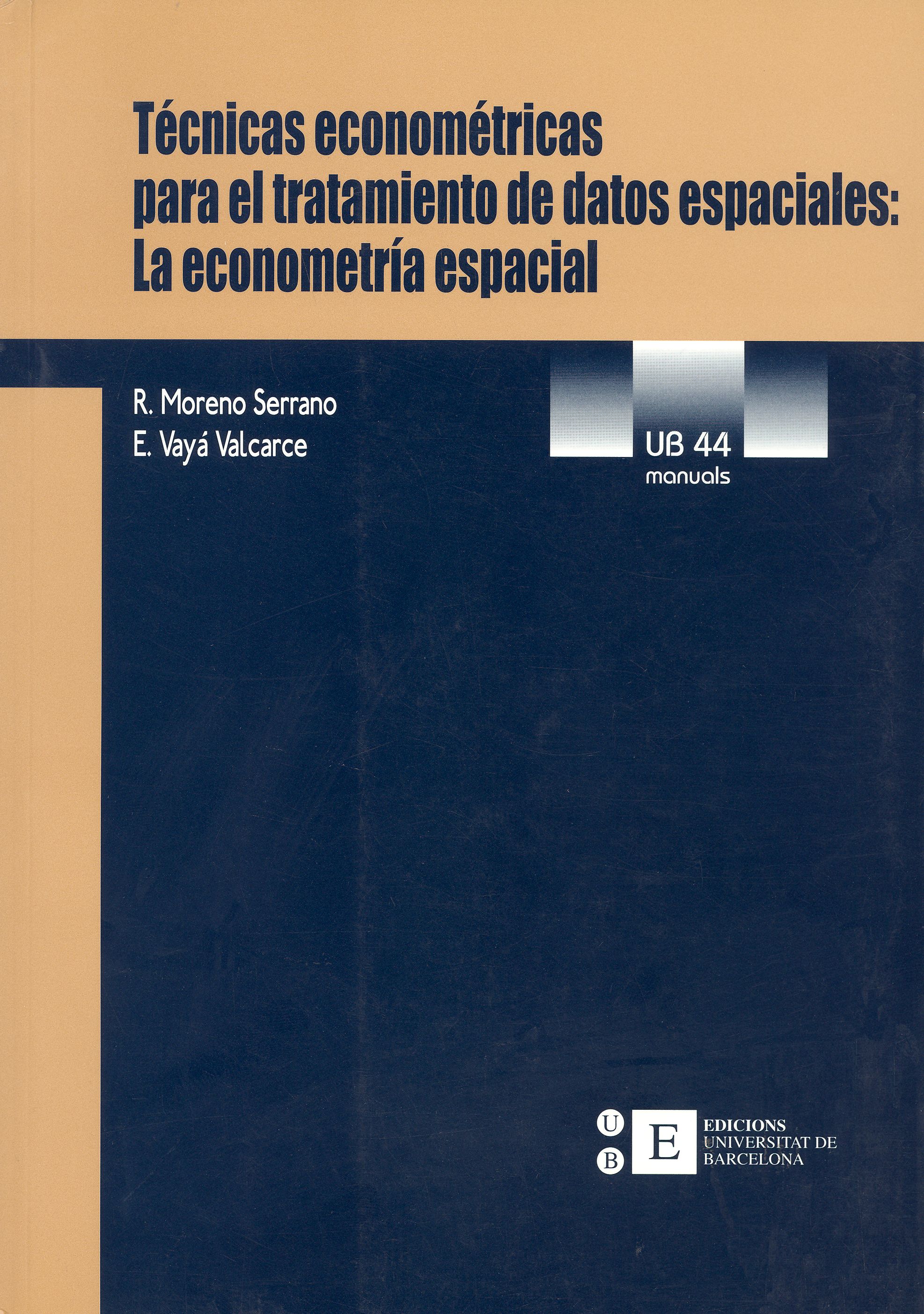 Técnicas econométricas para el tratamiento de datos espaciales