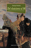 Del clasicismo al 98