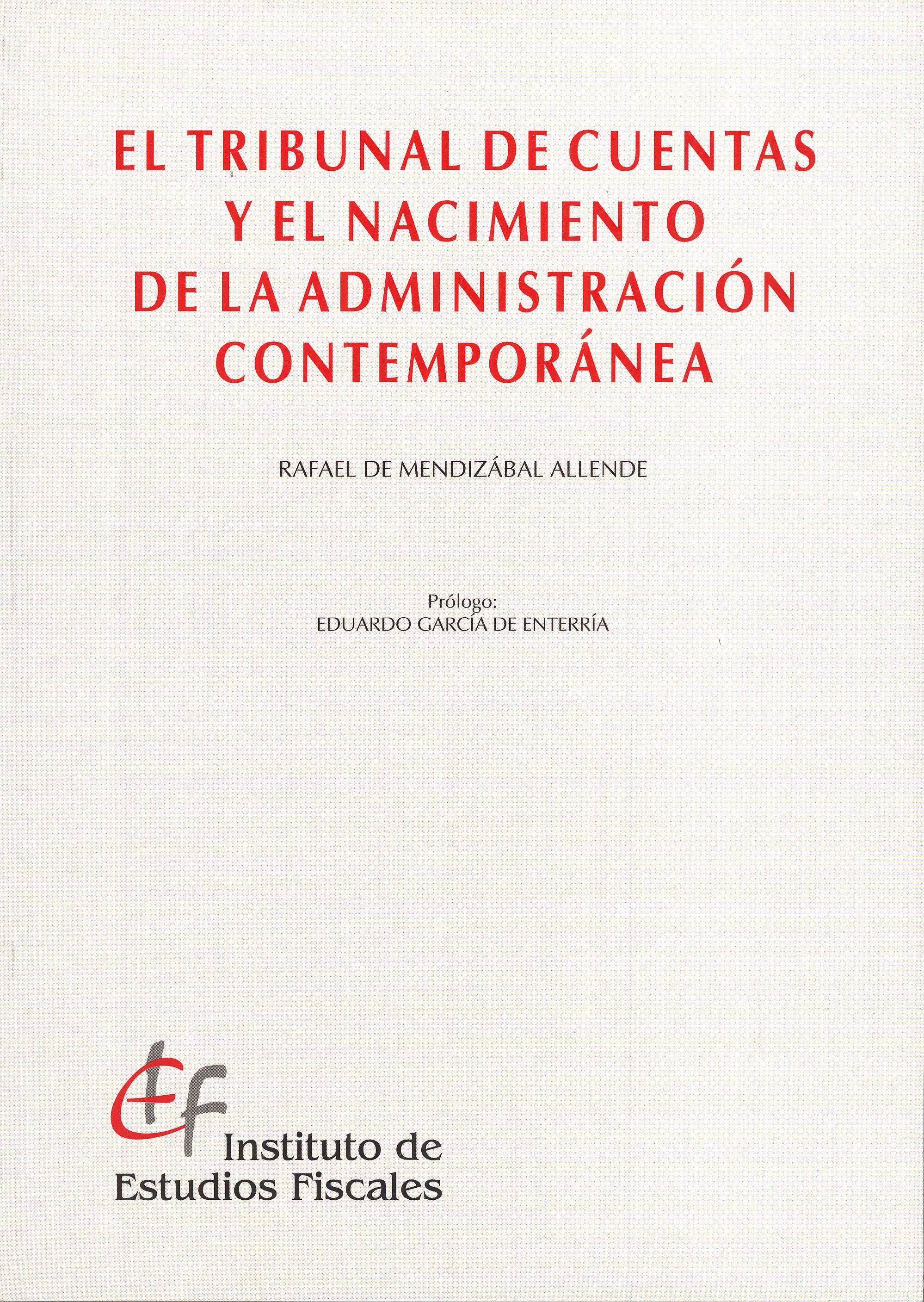 El Tribunal de Cuentas y el nacimiento de la administración contemporánea