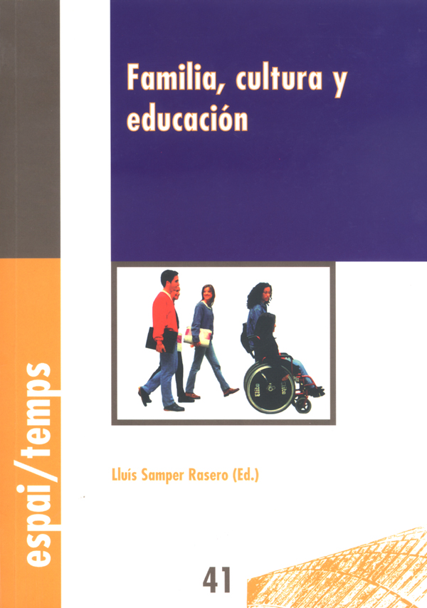 Familia, cultura y educación.