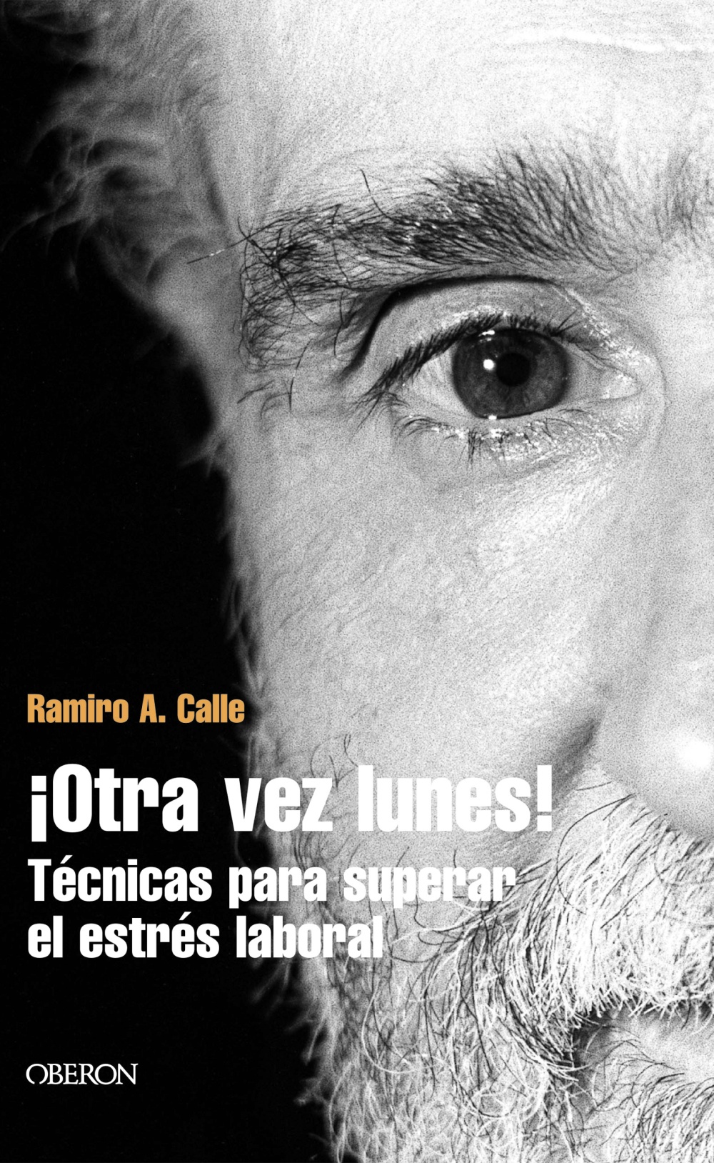 ¡Otra vez lunes!