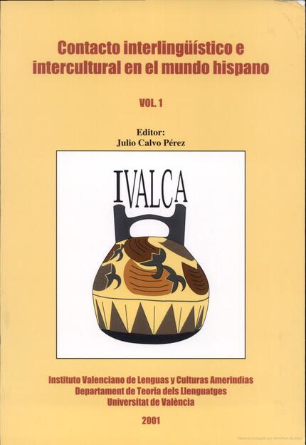 Contacto interlingüístico e intercultural en el mundo hispano (vol. 1)