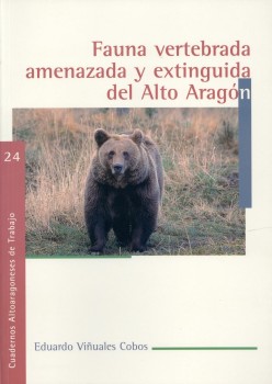 Fauna vertebrada amenazada y extinguida del Alto Aragón