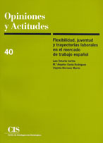 Flexibilidad, juventud y trayectorias laborales en el mercado de trabajo español