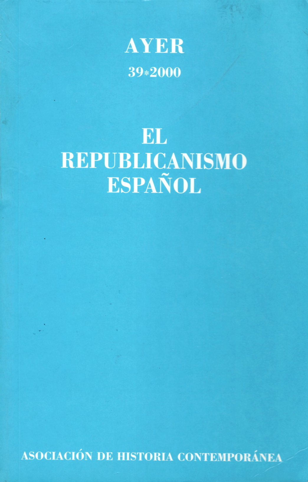 REPUBLICANISMO ESPAÑOL, EL