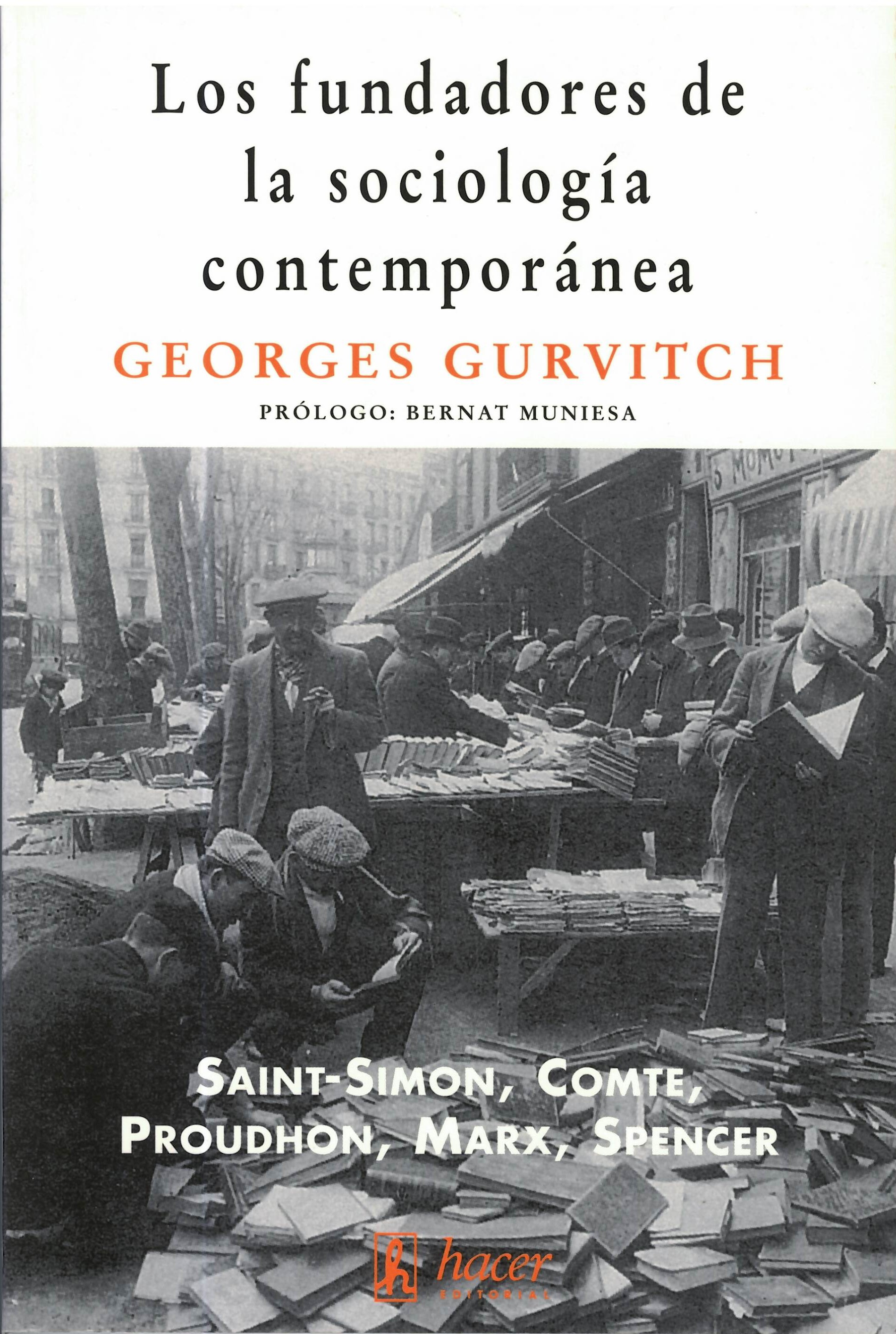 Los fundadores de la sociología contemporánea
