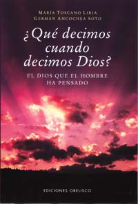 Qué decimos cuando decimos Dios