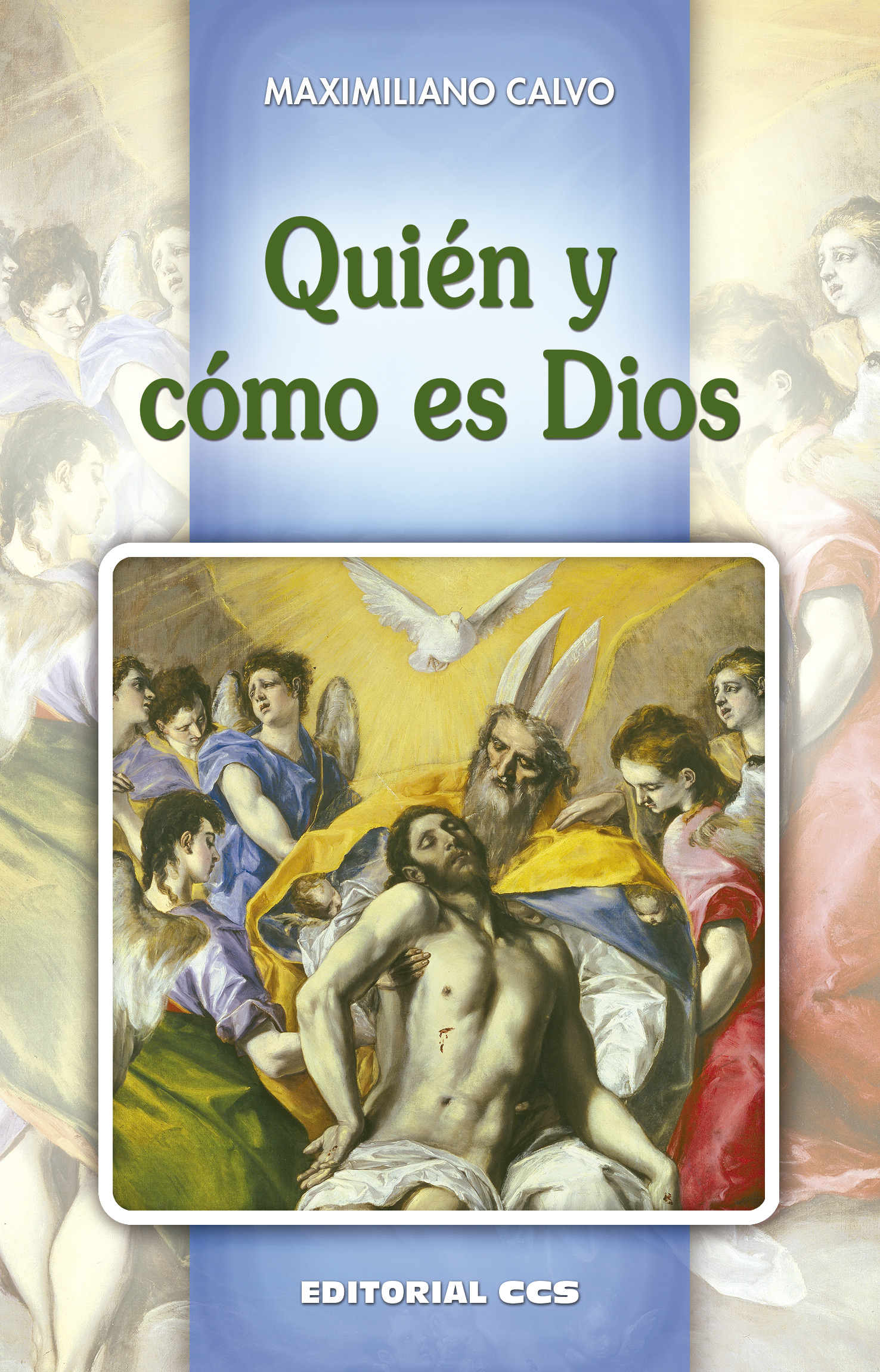 Quién y cómo es Dios