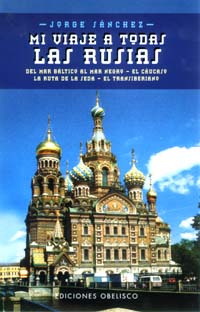 Mi viaje a todas las Rusias