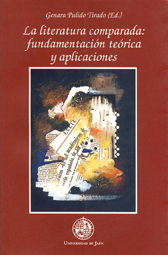 La literatura comparada: Fundamentación teórica y aplicaciones