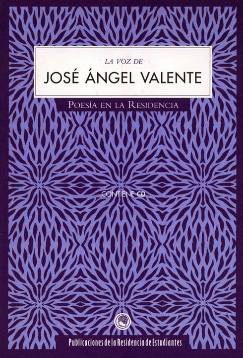 La voz de José Ángel Valente