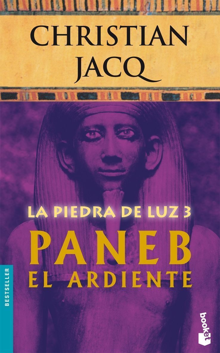 Paneb el Ardiente (La Piedra de la Luz 3)