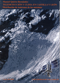 TELEDETECCIÓN Y CLIMA EN CASTILLA Y LEÓN. DISTRIBUCIÓN DE ISOTERMAS DE LAS MÁXIMAS