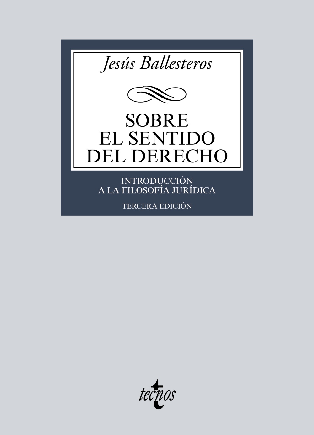 Sobre el sentido del Derecho