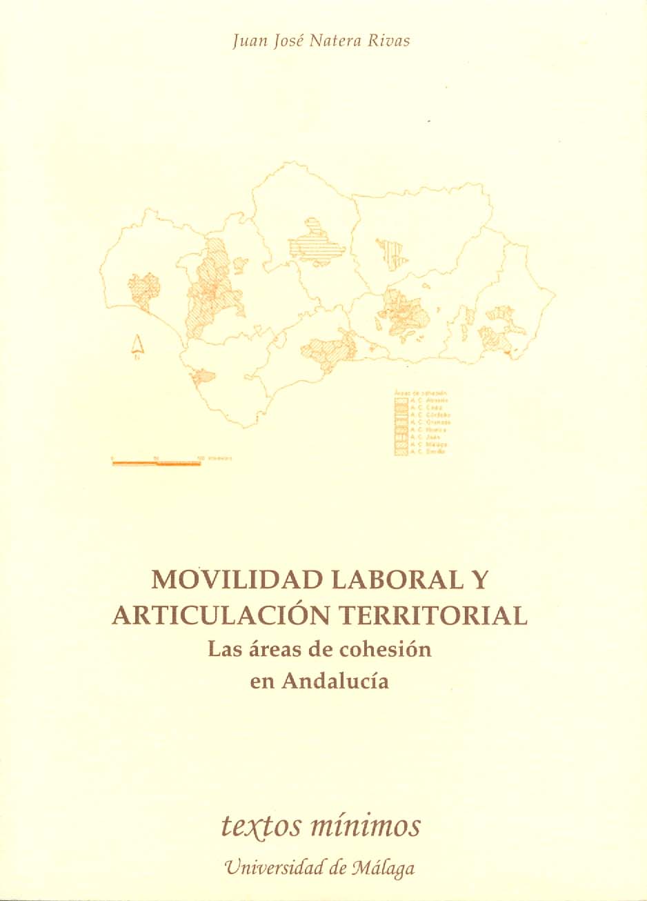 Movilidad laboral y articulación territorial. Las áreas de cohesión en Andalucía
