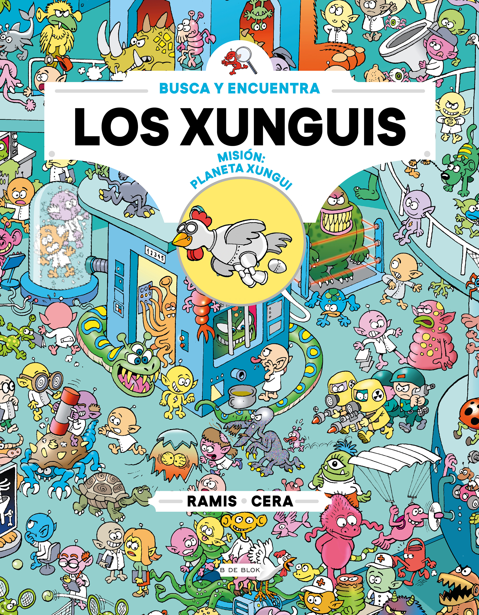 Los Xunguis - Misión: planeta Xungui