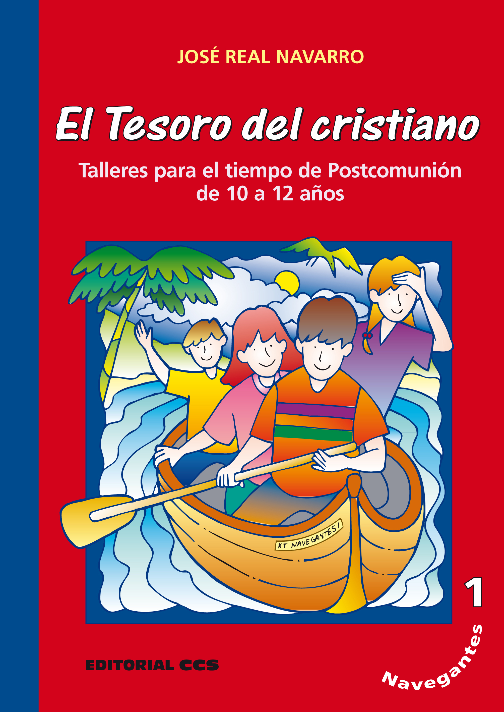 Navegantes 1. El tesoro del cristiano