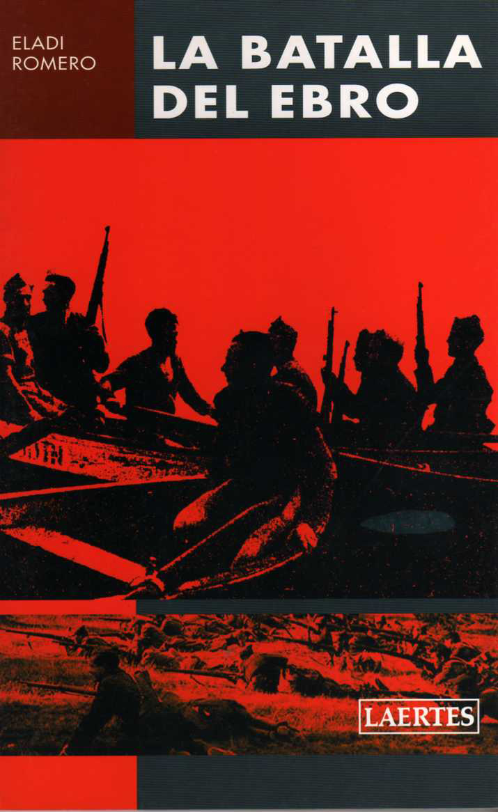 La Batalla del Ebro
