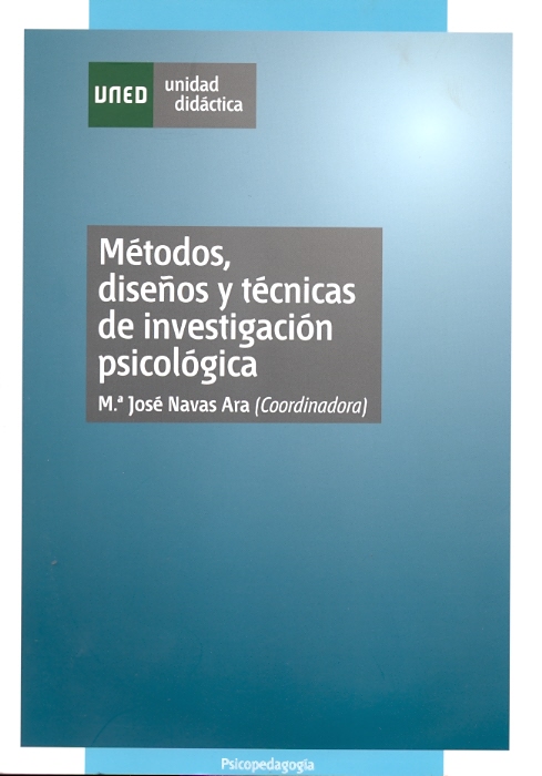 Métodos, diseños y técnicas de investigación psicológica