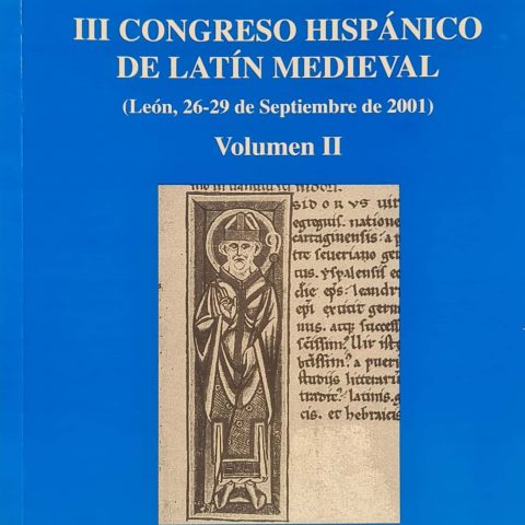 Actas III congreso hispánico de latín medieval. (León 26-29 de Septiembre de 2001). Volumen II