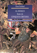 Al-Andalus frente a la conquista cristiana