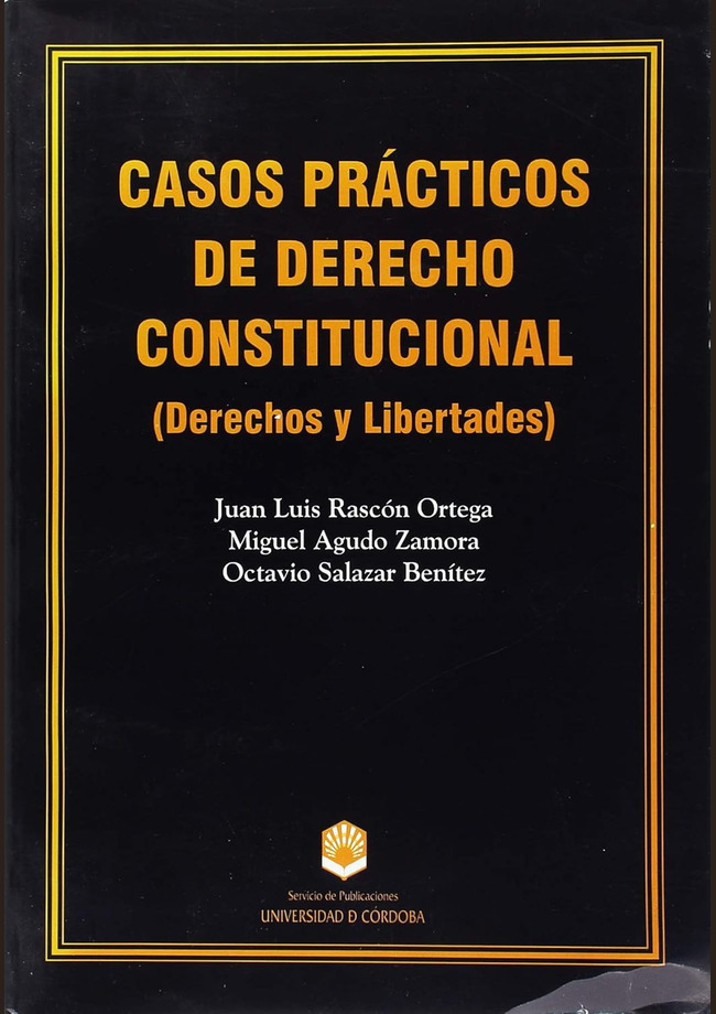 Casos prácticos de Derecho Constitucional