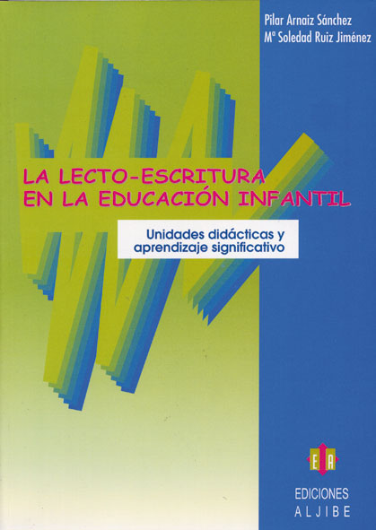 La lectoescritura en Educación Infantil