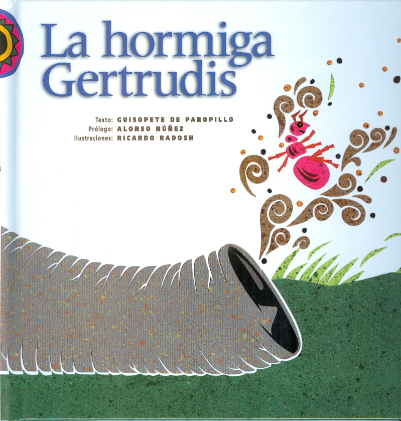 La hormiga Gertrudis