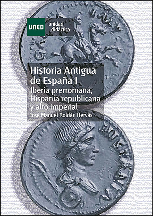 Historia antigua de España I. Iberia prerromana, hispania republicana y alto imperial