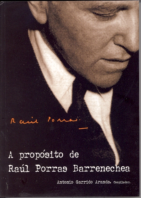 A propósito de Raúl Porras Barrenechea. Viejos y nuevos temas de cultura andina
