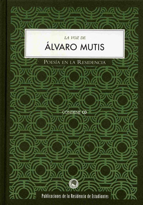La voz de Álvaro Mutis
