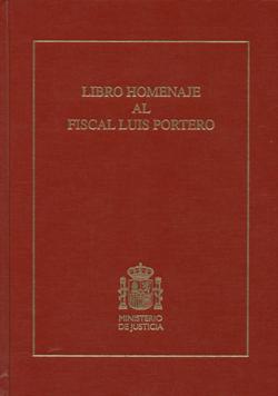 Libro homenaje al fiscal Luis Portero