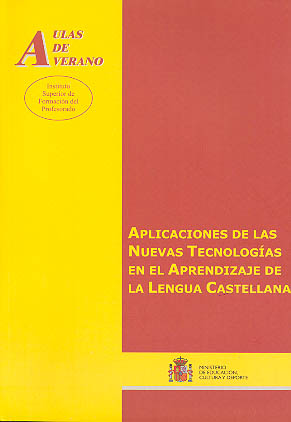 Aplicaciones de las nuevas tecnologías en el aprendizaje de la lengua castellana