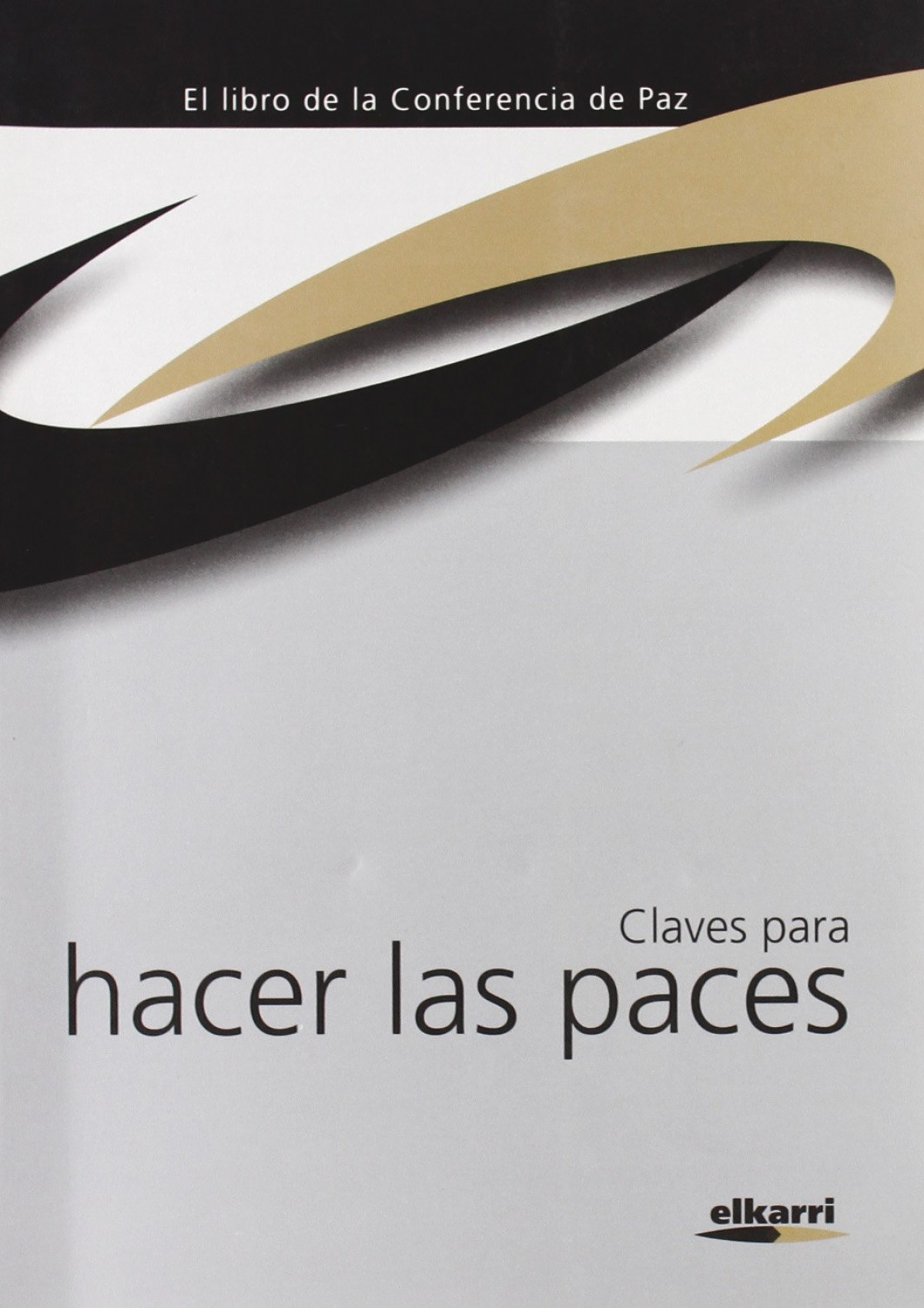 Claves para hacer las paces