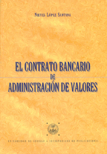 El contrato bancario de administración de valores