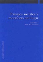 Paisajes sociales y metáforas del lugar