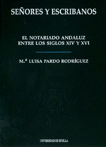 Señores y Escribanos