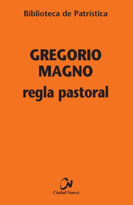 La Regla pastoral