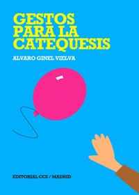 Gestos para la catequesis