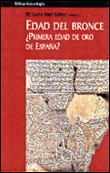 Edad de bronce, ¿Primera Edad de Oro en España?