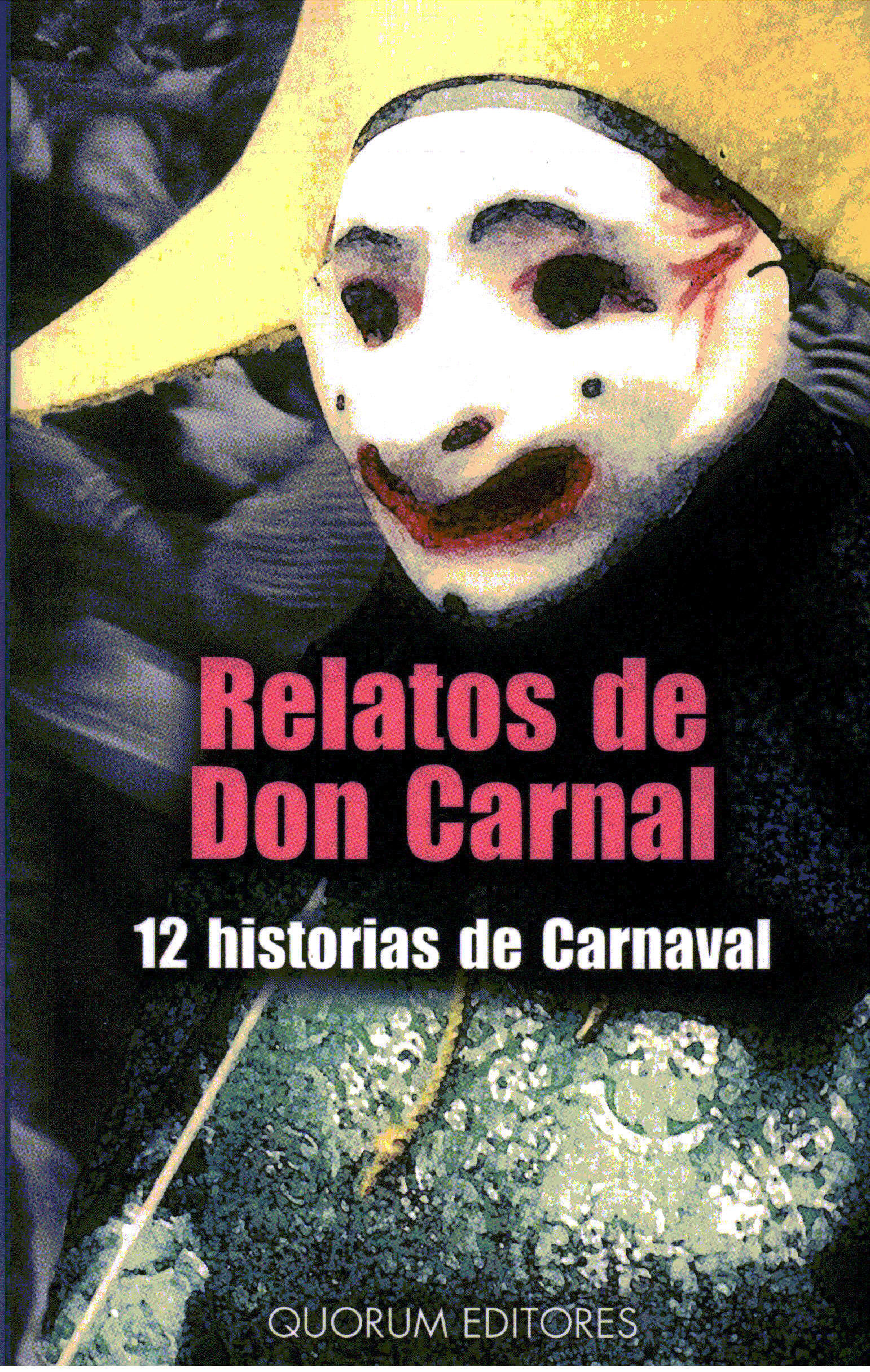 Relatos de Don Carnal