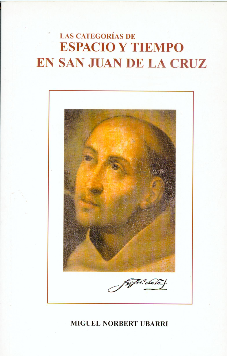 Las categorías de espacio y tiempo en san Juan de la Cruz
