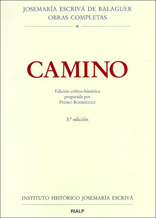 Camino. Ed. crítico-histórica