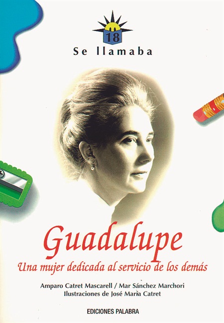 Se llamaba Guadalupe
