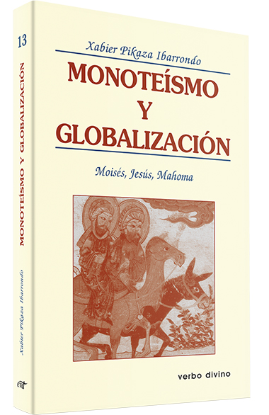 Monoteísmo y globalización