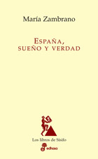 Espa¤a, sue¤o y verdad