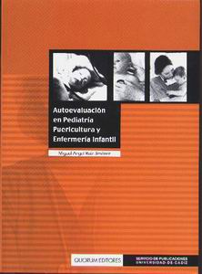 Autoevaluación en pediatría puericultura y enfermería infantil